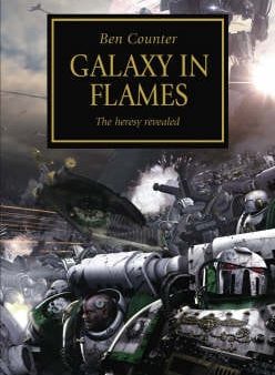 Ben Counter: Galaxy in Flames [2006] paperback on Sale