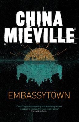 China Mieville: Embassytown [2011] paperback Sale