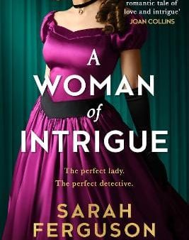 A Woman of Intrigue Online