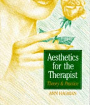 Aesthetics for the Therapist: Theory and Practice Online Sale